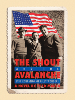 The Shout and the Avalanche: The Education of Billy Wonder