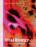 Vital Energy: A Universally Contagious Plague of Poetic Thoughts