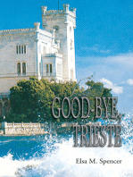 Good-Bye, Trieste