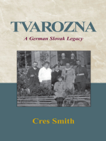 Tvarozna: A German Slovakian Legacy