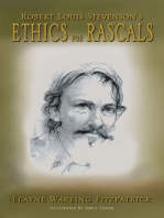 Robert Louis Stevenson's Ethics for Rascals
