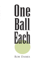 One Ball Each