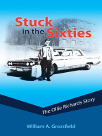 Stuck in the Sixties: the Ollie Richards Story