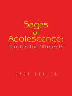 Sagas of Adolescence: Stories for Students: Stories for Students