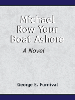 Michael Row Your Boat Ashore