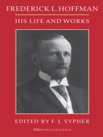 Frederick L. Hoffman: His Life and Works