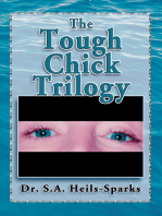 The Tough Chick Trilogy