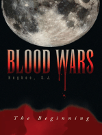 Blood Wars: The Beginning