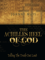 The Achilles Heel of God