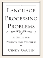 Language Processing Problems: A Guide for Parents and Teachers