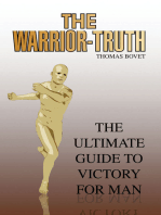 The Warrior-Truth: The Ultimate Guide to Victory for Man