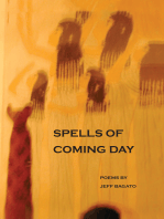 Spells of Coming Day