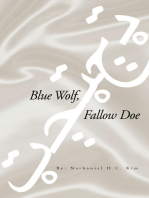 Blue Wolf, Fallow Doe