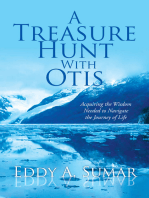 A Treasure Hunt with Otis: Acquiring the Wisdom Needed to Navigate the Journey of Life