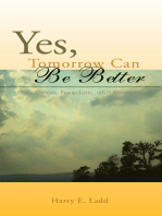 Yes, Tomorrow Can Be Better: Population, Freedom, and Fairness