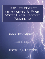 The Treatment of Anxiety & Panic with Bach Flower Remedies: God's Own Medicine