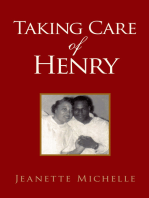 Taking Care of Henry