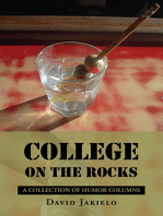 College on the Rocks: A Collection of Humor Columns