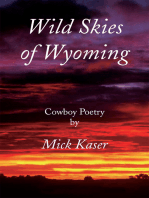 Wild Skies of Wyoming: Cowboy Poetry
