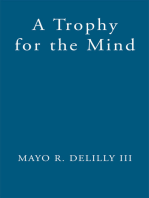 A Trophy for the Mind