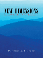 New Dimensions (Essays of Life from a New Perspective): Essays of Life from a New Perspective