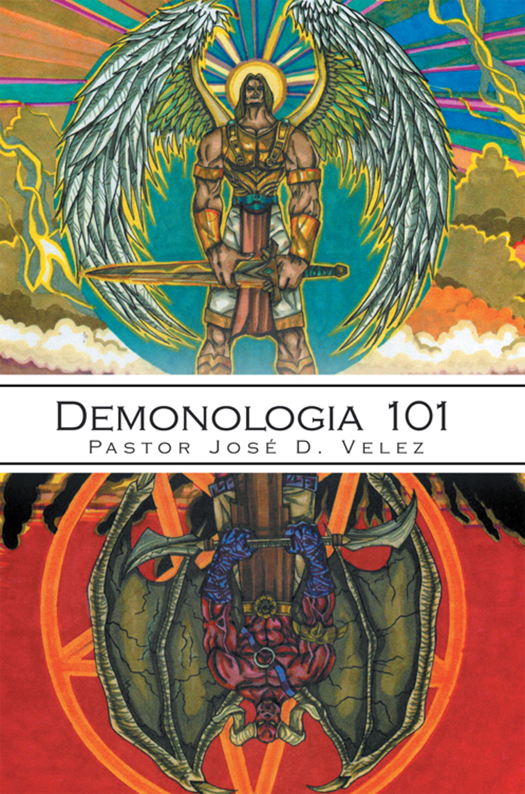 Demonología 101 de Pastor José David Vélez (Libro electrónico