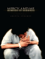 Mercy and Me: Memoirs of Darkness