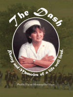 The Dash: Memoirs and Poems of a Life Well Lived