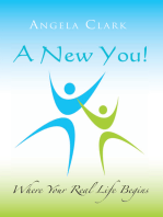 A New You: Where Your Real Life Begins