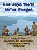 For Joys We'll Ne'er Forget: Curtis S. Read  the Camp, the Reservation, the Complete History 1920-2009