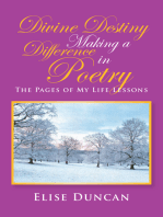 Divine Destiny Making a Difference in Poetry: The Pages of My Life Lessons