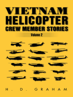 Vietnam Helicopter Crew Member Stories Volume Ii: Volume Ii