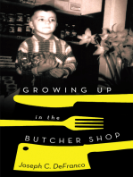 Growing up in the Butcher Shop