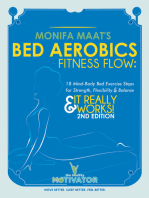 Bed Aerobics Fitness Flow: 18 Mind-Body Bed Exercise Steps for Strength, Flexibility & Balance