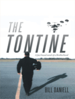 The Tontine: A Fact Based Novel of a Brotherhood