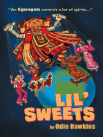 Lil’ Sweets: An Egungun Controls a Lot of Spirits