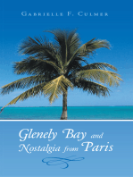 Glenely Bay and Nostalgia from Paris