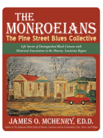 The Monroeians: The Pine Street Blues Collective