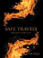 Safe Travels: Run for Your Lives