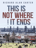 This Is Not Where It Ends: A Novel