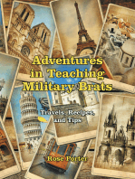 Adventures in Teaching Military Brats: Travels, Recipes, and Tips