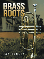 Brass Roots: A Novel