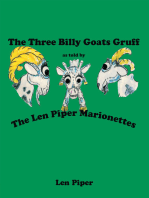 The Three Billy Goats Gruff: As Told by the Len Piper Marionettes