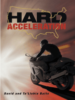 Hard Acceleration