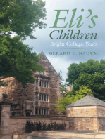Eli’S Children: Bright College Years