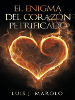 El Enigma Del Corazón Petrificado