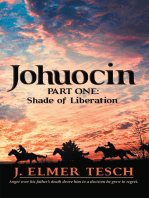 Johuocin: Part One: Shade of Liberation