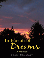 In Pursuit of Dreams: A Memoir