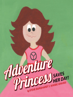 Adventure Princess Saves Her Day