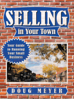 Selling in Your Town: Your Guide to Running Your Small Business